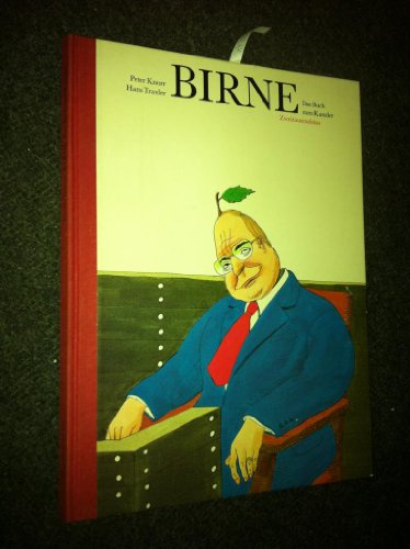 Birne, Das Buch zum Kanzler,