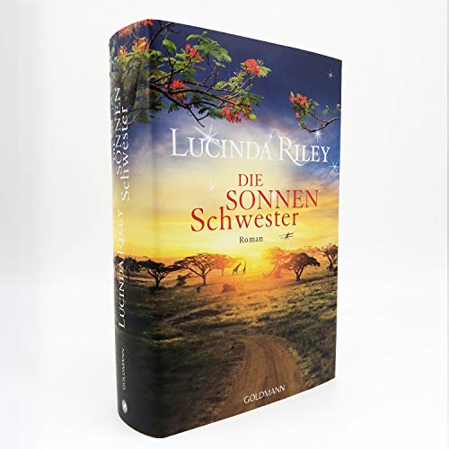 Die Sonnenschwester: Roman (Die sieben Schwestern, Band 6)