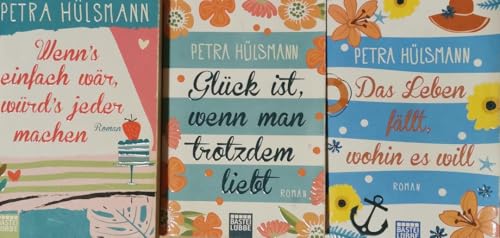 Glück ist, wenn man trotzdem liebt - Das Leben fällt, wohin es will - Wenn's einfach wär, würd's jeder machen: Roman (Hamburg-Reihe)