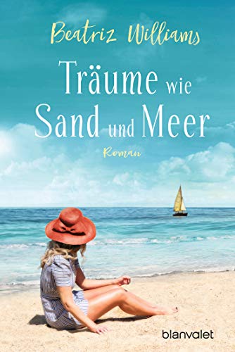Träume wie Sand und Meer: Roman (Die East-Coast-Reihe, Band 3)