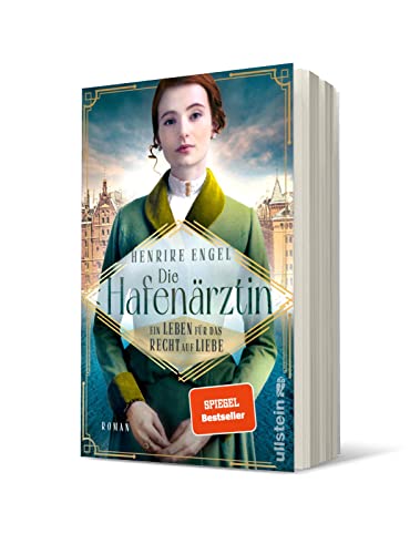 Die Hafenärztin. Ein Leben für das Recht auf Liebe: Roman | Ein dramatischer Frauenroman, der die Leserinnen an den Hamburger Hafen zur Kaiserzeit entführt