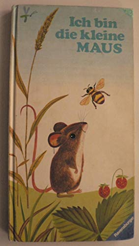 Ich bin die kleine Maus