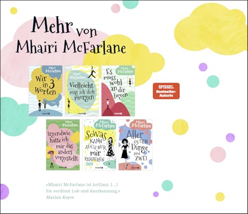 Du hast mir gerade noch gefehlt: Roman | Schlagfertig, modern, romantisch: eine RomCom der SPIEGEL-Bestsellerautorin Mhairi McFarlane