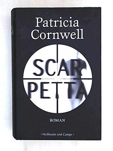 Scarpetta: Roman (Kay Scarpetta)