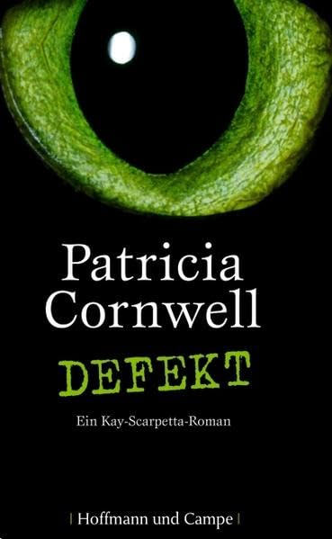 Defekt: ein Kay-Scarpetta-Roman (Krimi/Thriller)