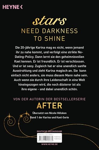 The Brightest Stars attracted: Roman (Karina-und-Kael-Serie, Band 1)