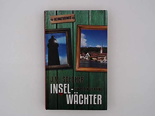 Heimatkrimis. Inselwächter. Ein Bodensee-Krimi. Schielins fünfter Fall.