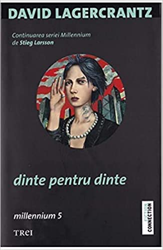 Dinte Pentru Dinte. Millennium 5