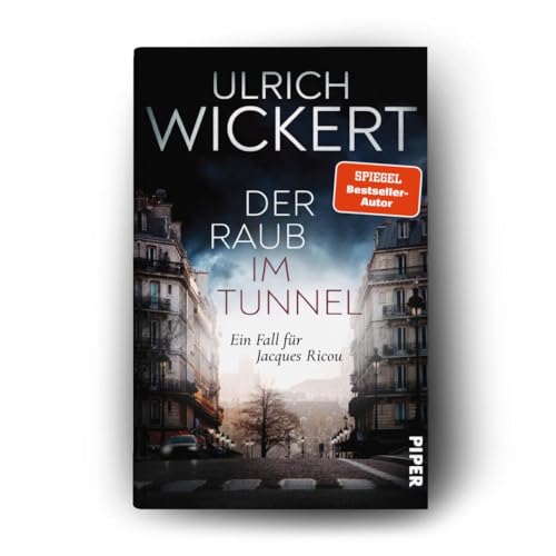 Der Raub im Tunnel (Jacques-Ricou-Reihe 8): Ein Fall für Jacques Ricou | Ein neuer, brisanter Fall für Ricou!