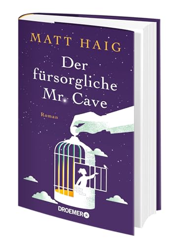 Der fürsorgliche Mr. Cave: Roman