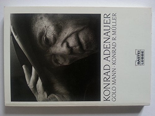 Konrad Adenauer (Biographien. Bastei Lübbe Taschenbücher)