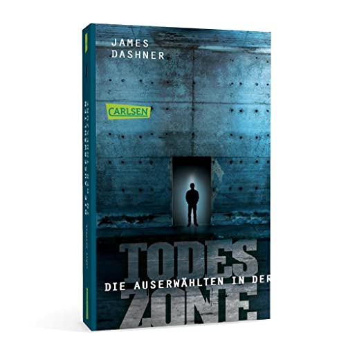 Die Auserwählten - In der Todeszone: Maze Runner 3 (Die Auserwählten - Maze Runner, Band 3)