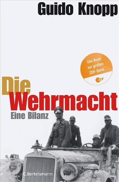 Die Wehrmacht: Eine Bilanz