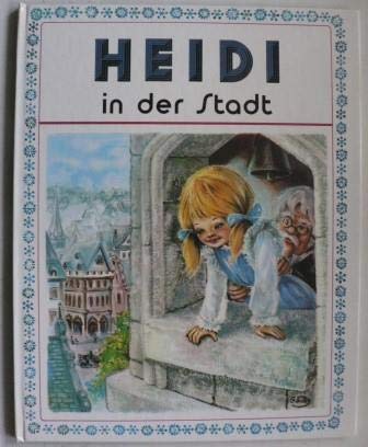 Heidi in der Stadt