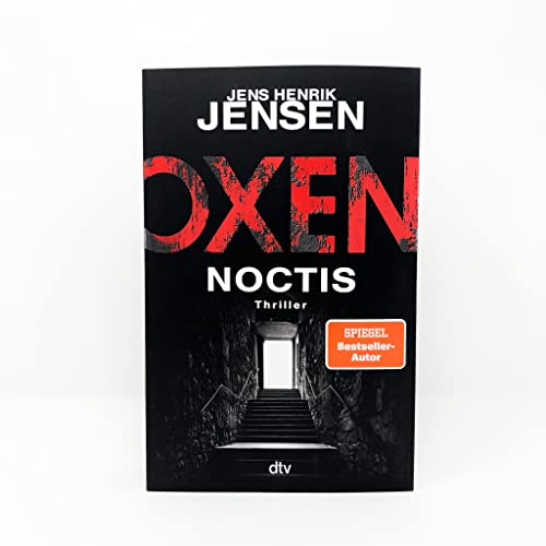 Oxen. Noctis: Thriller (Niels-Oxen-Reihe, Band 5)