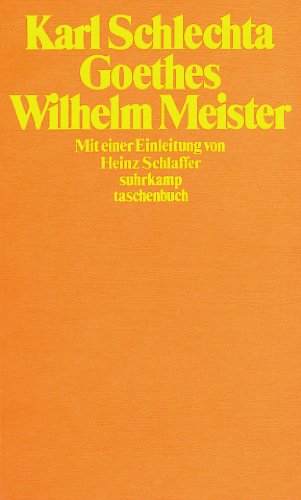 Goethes Wilhelm Meister
