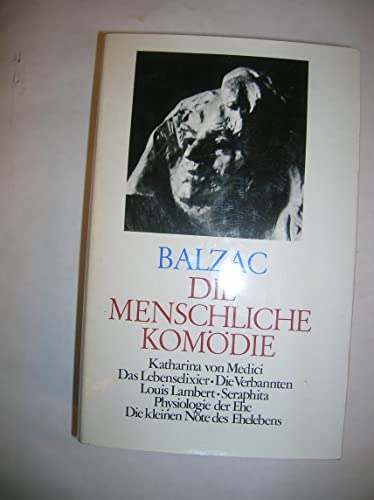 Die menschliche Komödie - Band 12 Philosophische Studien, Analytische Studien - Dünndruck