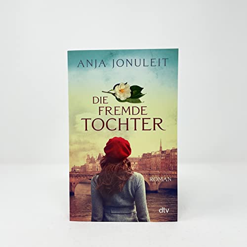 Die fremde Tochter: Roman