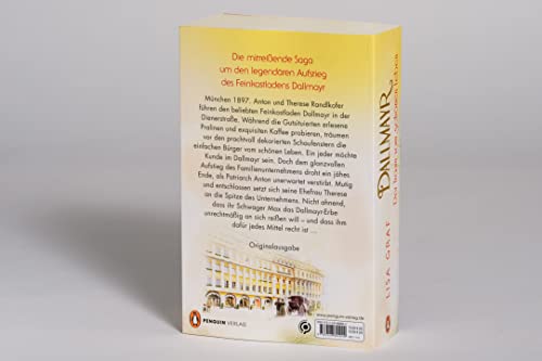 Dallmayr. Der Traum vom schönen Leben: Roman. Der Auftakt der Bestseller-Saga – zum Dahinschmelzen schön (Dallmayr-Saga, Band 1)