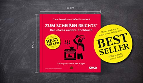 Zum Scheißen reichts: Das etwas andere Kochbuch (Es reicht!, Band 1)