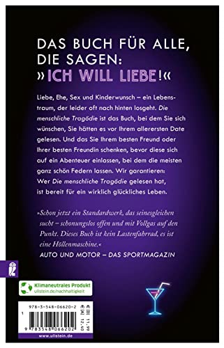 Die menschliche Tragödie: Liebe, Sex, Beziehung, Kinder und was noch so alles schiefgehen kann. | Der ultimative Ratgeber für die Familienplanung - powered by Comedy und Podcast