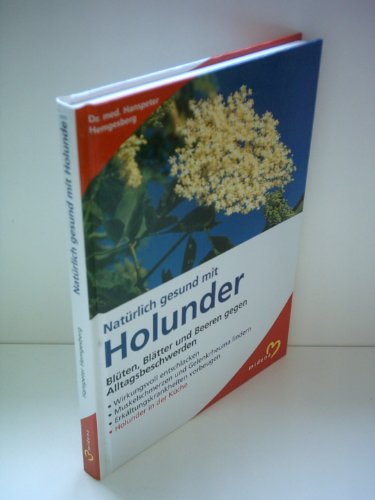 Natürlich gesund mit Holunder