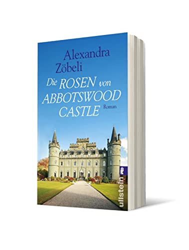 Die Rosen von Abbotswood Castle: Roman