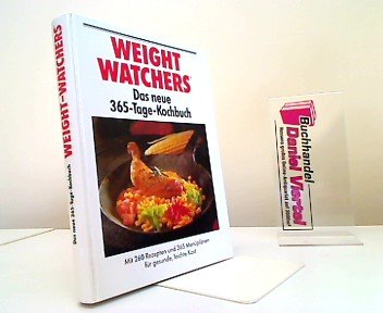 Weight watchers- Das neue 365- Tage Kochbuch