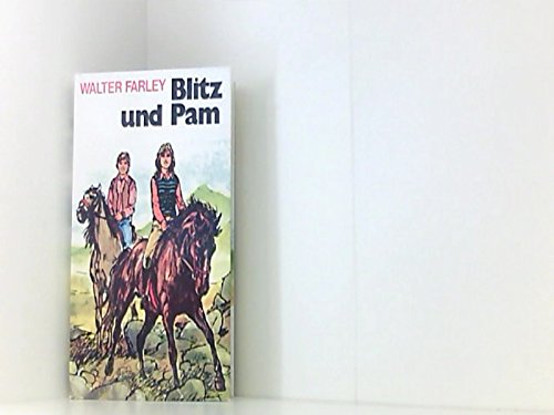 Blitz und Pam. ( Ab 10 J.)