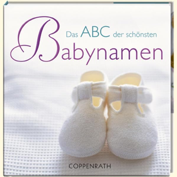 BelLibri: Das ABC der schönsten Babynamen (Geschenkbücher für Erwachsene)