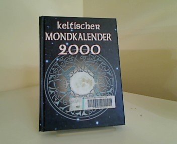 Keltischer Mondkalender 2000.