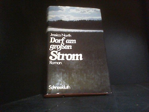 Dorf am großen Strom