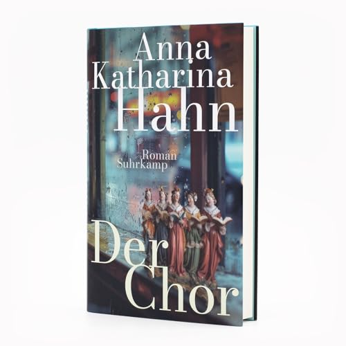 Der Chor: Roman | Das neue Buch der preisgekrönten Bestsellerautorin