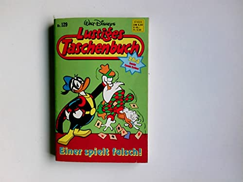 Lustiges Taschenbuch Nr. 129 Einer spielt falsch,