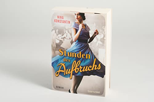 Stunden des Aufbruchs: Roman (Die Berlin-Saga, Band 1)