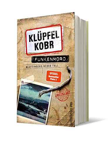 Funkenmord: Kluftingers neuer Fall | Mord und Totschlag im Allgäu: Kommissar Kluftinger ermittelt wieder ̶ Der Nummer-Eins-Bestseller des Erfolgsduos (Kluftinger-Krimis, Band 11)