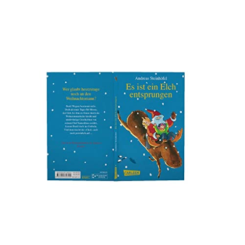 Es ist ein Elch entsprungen