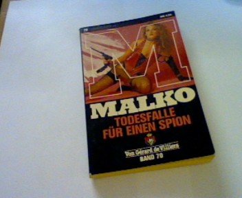 Malko - Todesfalle für einen Spion, Band 70