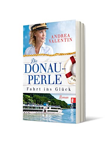 Die Donauperle: Fahrt ins Glück | Ein federleichter Liebesroman über die romantischste Flusskreuzfahrt des Jahres
