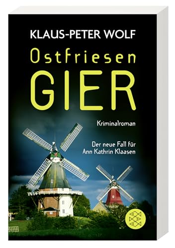 Ostfriesengier: Der neue Fall für Ann Kathrin Klaasen