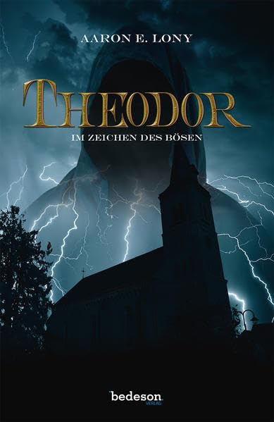 Theodor I: Im Zeichen des Bösen