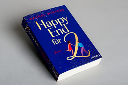 Happy End für zwei: Roman