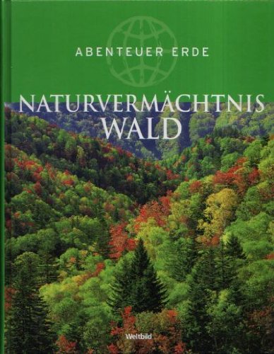 Naturvermächtnis Wald