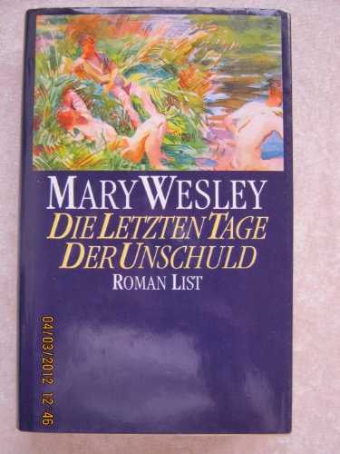 Die letzten Tage der Unschuld. Roman