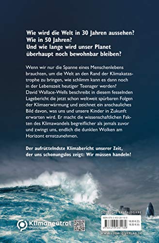 Die unbewohnbare Erde: Leben nach der Erderwärmung