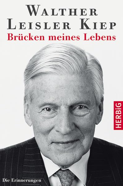Brücken meines Lebens: Die Erinnerungen