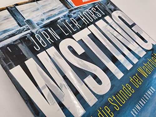 Wisting und die Stunde der Wahrheit (Wistings Cold Cases 0): Kriminalroman | Skandinavischer Krimi um einen Ermittler, der niemals aufgibt