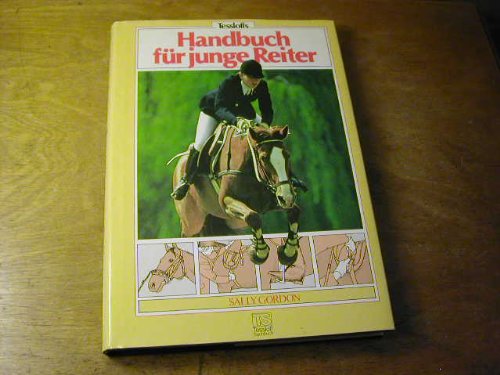 Tessloffs Handbuch für junge Reiter