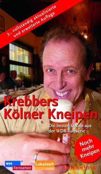 Krebbers Kölner Kneipen: Die besten Lokale aus der WDR-Kultserie