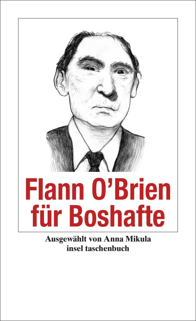 Flann O’Brien für Boshafte: Originalausgabe (Handreichung zum Gemeinsein)